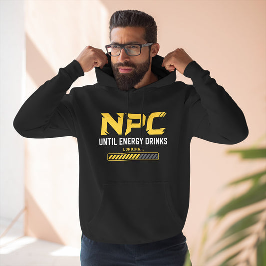 NPC Until Energy Drinks Hoodie