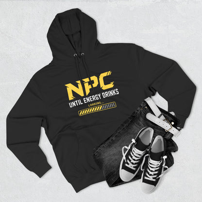 NPC Until Energy Drinks Hoodie