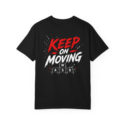 Keep On Moving T-Shirt